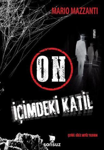 On: İçimdeki Katil | Mario Mazzanti | Sonsuz Kitap