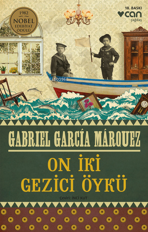 On İki Gezici Öykü | Gabriel Garcia Marquez | Can Yayınları