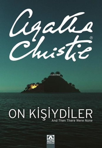 On Kişiydiler | Agatha Christie | Altın Kitaplar