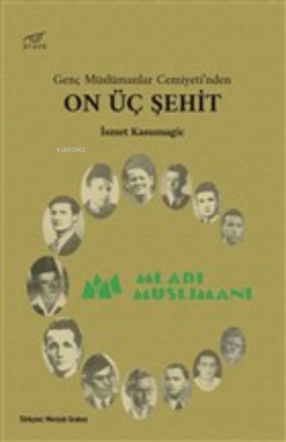 On Üç Şehit | İsmet Kasumagic | Pruva