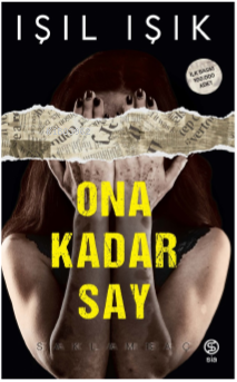 Ona Kadar Say | Işıl Işık | Sia Kitap