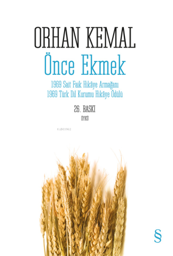 Önce Ekmek | Orhan Kemal | Everest Yayınları