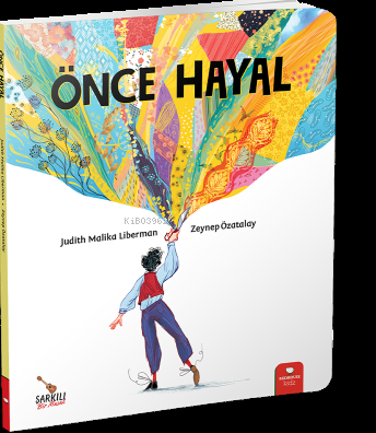 Önce Hayal | Judith Malika Liberman | Redhouse Kidz / Sev Matbaacılık 