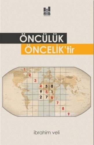 Öncülük Öncelik'tir | İbrahim Veli | MGV Yayınları