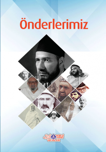 Önderlerimiz | Cihan Malay | Nebevi Hayat Yayınları