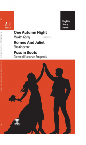 One Autumn Night - Romeo ve Juliet - Puss in Boots | Maksim Gorki | Ol