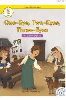 One-Eye, Two-Eyes, Three-Eyes +Hybrid CD (eCR Level 2) | The Grimm Bro