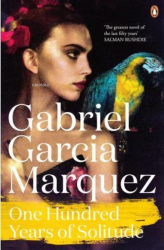 One Hundred Years of Solitude (Marquez 2014) | Gabriel Garcia Marquez 