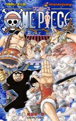 One Piece 40. Cilt: Gear | Eiiçiro Oda | Gerekli Şeyler