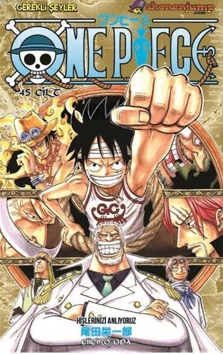 One Piece 45. Cilt: Hislerinizi Anlıyoruz | Eiiçiro Oda | Gerekli Şeyl