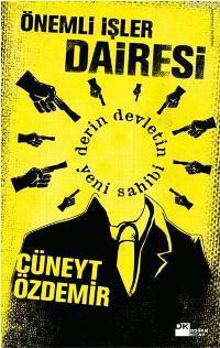 Önemli İşler Dairesi | Cüneyt Özdemir | Doğan Kitap