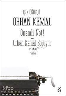 Önemli Not! Orhan Kemal Soruyor | Işık Öğütcü | Everest Yayınları