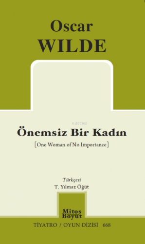 Önemsiz Bir Kadın | Oscar Wilde | Mitos Boyut Yayınları