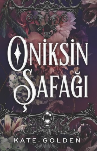 Oniksin Şafağı | Kate Golden | Martı Yayınları