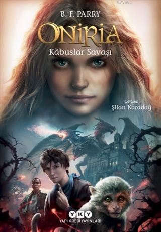 Oniria 3 - Kabuslar Savaşı | B. F. Parry | Yapı Kredi Yayınları ( YKY 