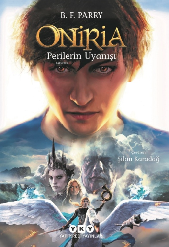 Oniria 4 - Perilerin Uyanışı | B.F. Parry | Yapı Kredi Yayınları ( YKY