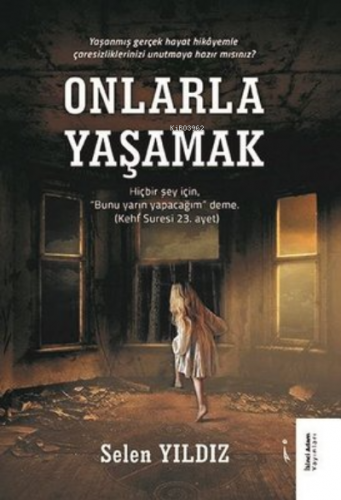 Onlarla Yaşamak | Selen Yıldız | İkinci Adam Yayınları