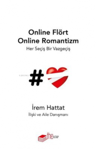 Online Flört Online Romantizm | İrem Hattat | Thekitap