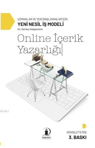 Online İçerik Yazarlığı; Uzmanlar ve Yeni Başlayanlar İçin Yeni Nesil 