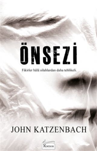 Önsezi | John Katzenbach | Koridor Yayıncılık