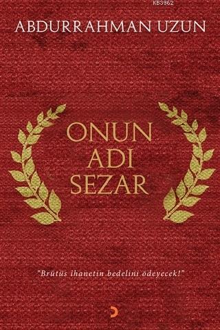 Onun Adı Sezar | | Cinius Yayınları