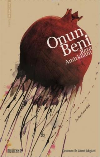 Onun Beni | Reza Amirkhani | Muhenna Yayınları