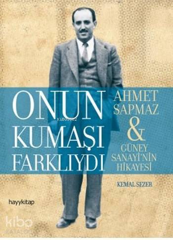 Onun Kumaşı Farklıydı | Kemal Sezer | Hayy Kitap