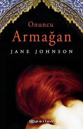 Onuncu Armağan | Jane Johnson | Epsilon Yayınevi