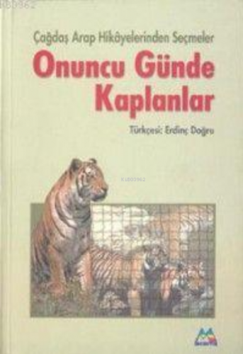 Onuncu Günde Kaplanlar | Erdinç Doğru | Meneviş Yayınları