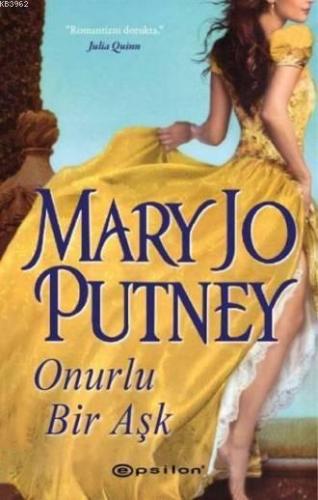 Onurlu Bir Aşk | Mary Jo Putney | Epsilon Yayınevi