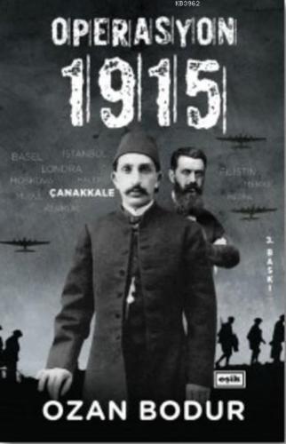 Operayon 1915 | Ozan Bodur | Eşik Yayınları