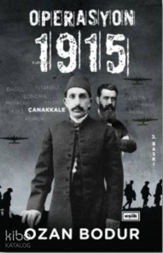 Operayon 1915 | Ozan Bodur | Eşik Yayınları