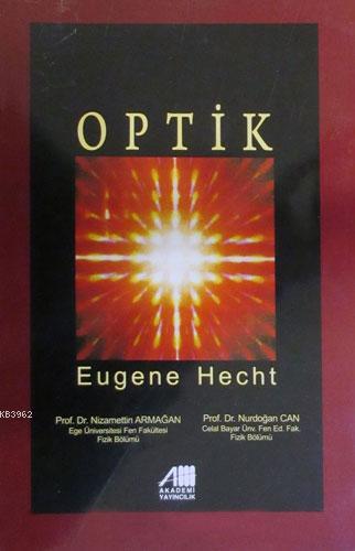 Optik | Eugene Hecht | Akademi Yayıncılık