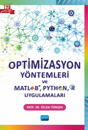 Optimizasyon Yöntemleri ve Matlab, Python, R Uygulamaları | Özlem Türk