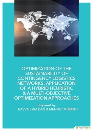 Optimization of The Sustainability of Contingency Logistics Networks; 