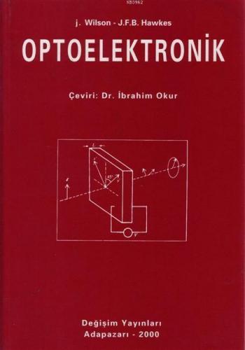 Optoelektronik | Joyce Wilson | Değişim Yayınları