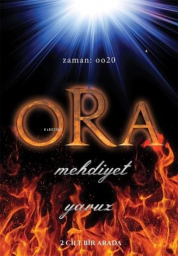 Ora - Mehdiyet (2 Cilt Bir Arada) | Yavuz | Cinius Yayınları