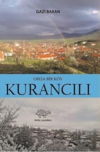 Orada Bir Köy Kurancılı | Gazi Baran | Ürün Yayınları