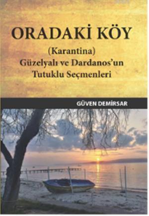 Oradaki Köy | Güven Demirsar | Kanat Kitap