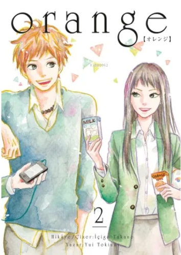 Orange Novel Cilt 2 | Yui Tokiumi | Komikşeyler Yayıncılık