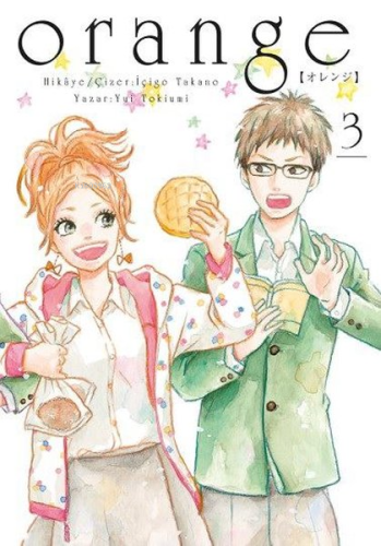 Orange Novel Cilt - 3 | Yui Tokiumi | Komikşeyler Yayıncılık