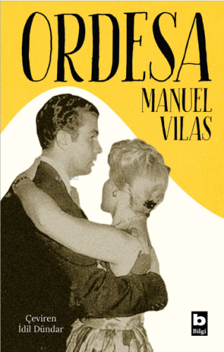 Ordesa | Manuel Vilas | Bilgi Yayınevi