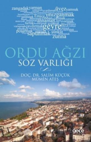 Ordu Ağzı Söz Varlığı | Saim Küçük | Gece Kitaplığı Yayınları