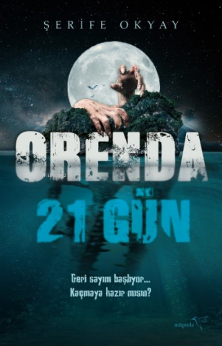 Orenda | Şerife Okyay | Müptela Yayınevi