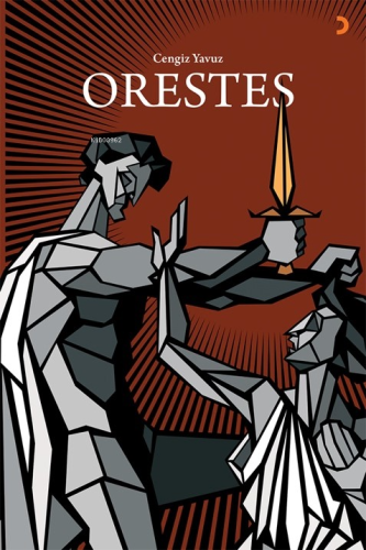 Orestes | Cengiz Yavuz | Cinius Yayınları