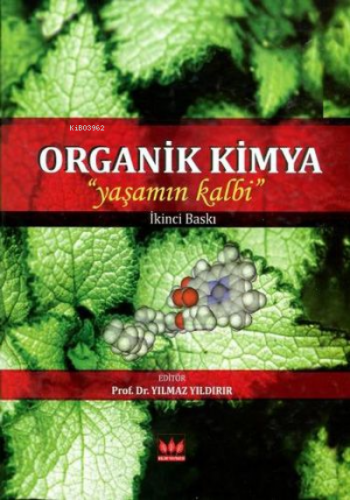 Organik Kimya | Yılmaz Yıldırır | Bilim Yayınevi