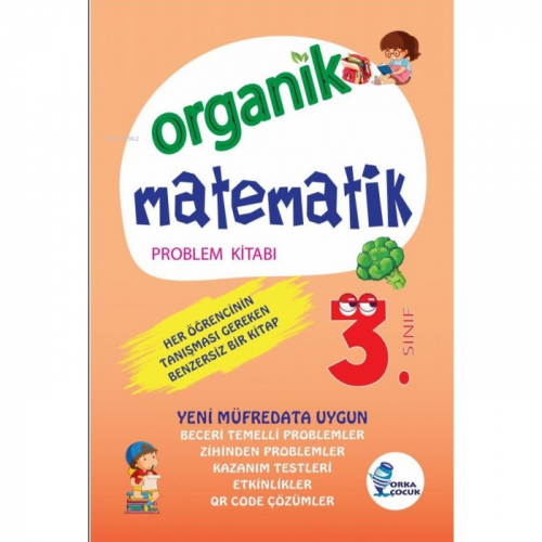 Organik Matematik - 3. Sınıf | Kolektif | Orka Çocuk Yayınları