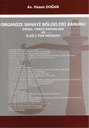 Organize Sanayi Bölgeleri Kanunu | Hasan Doğan | Yazarın Kendi Yayını