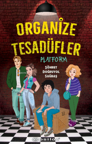 Organize Tesadüfler - Platform | Şöhret Doğruyol Sağbaş | Epsilon Yayı