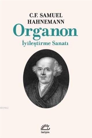 Organon İyileştirme Sanatı | C. F. Samuel Hahnemann | İletişim Yayınla